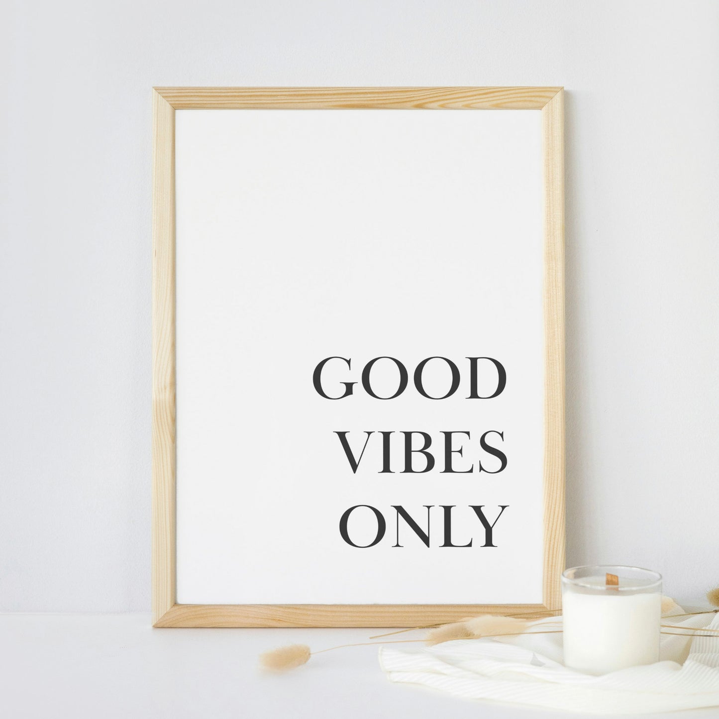 Poster: Good vibes only