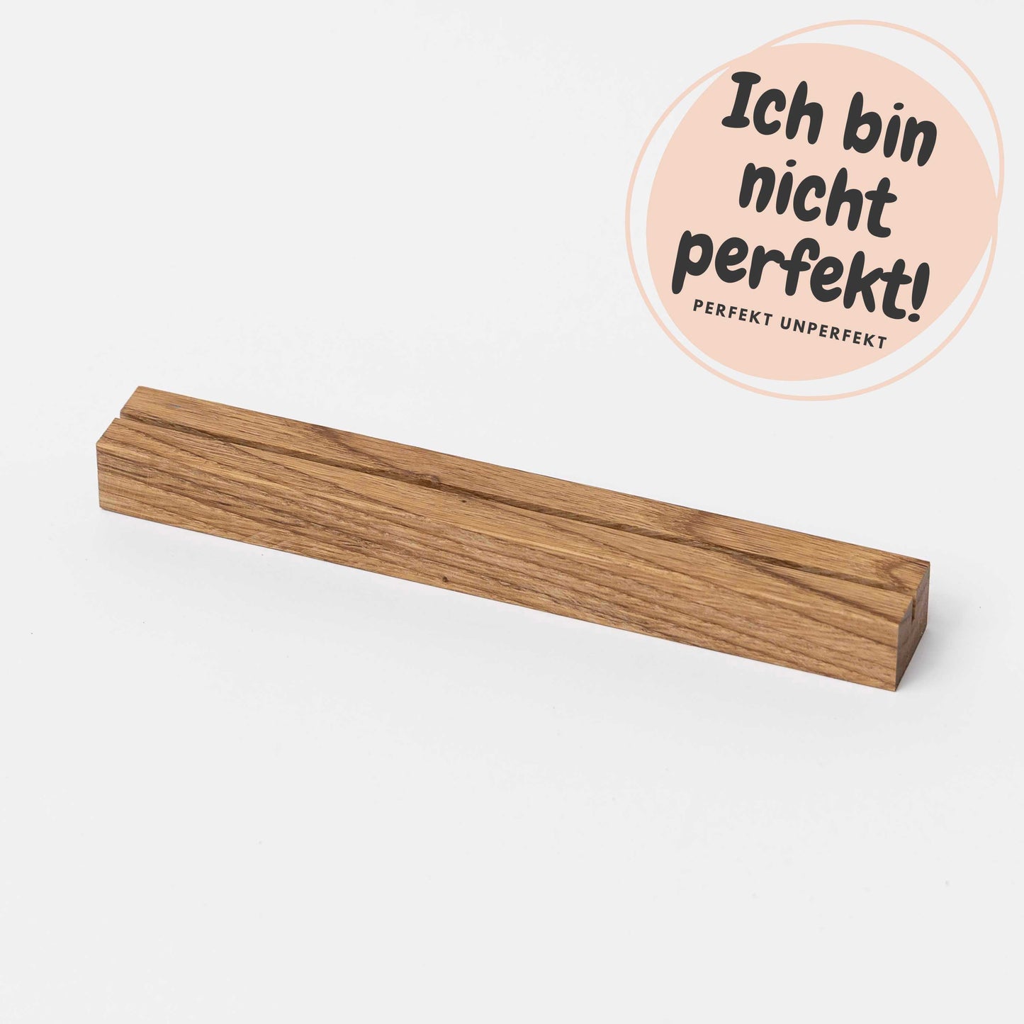 Fotohalter aus Eichenholz, 1 Reihe, 20cm, PERFEKT UNPERFEKT