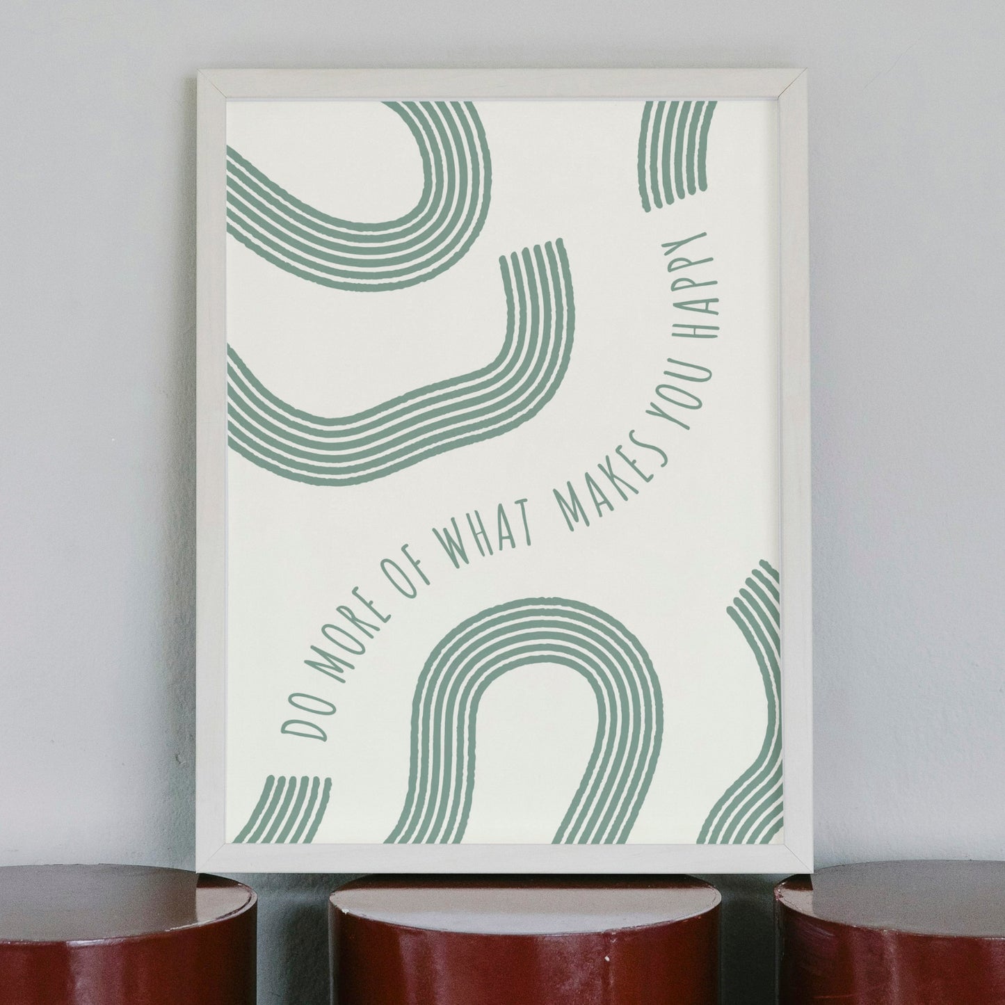 Poster: Do more of what makes you happy