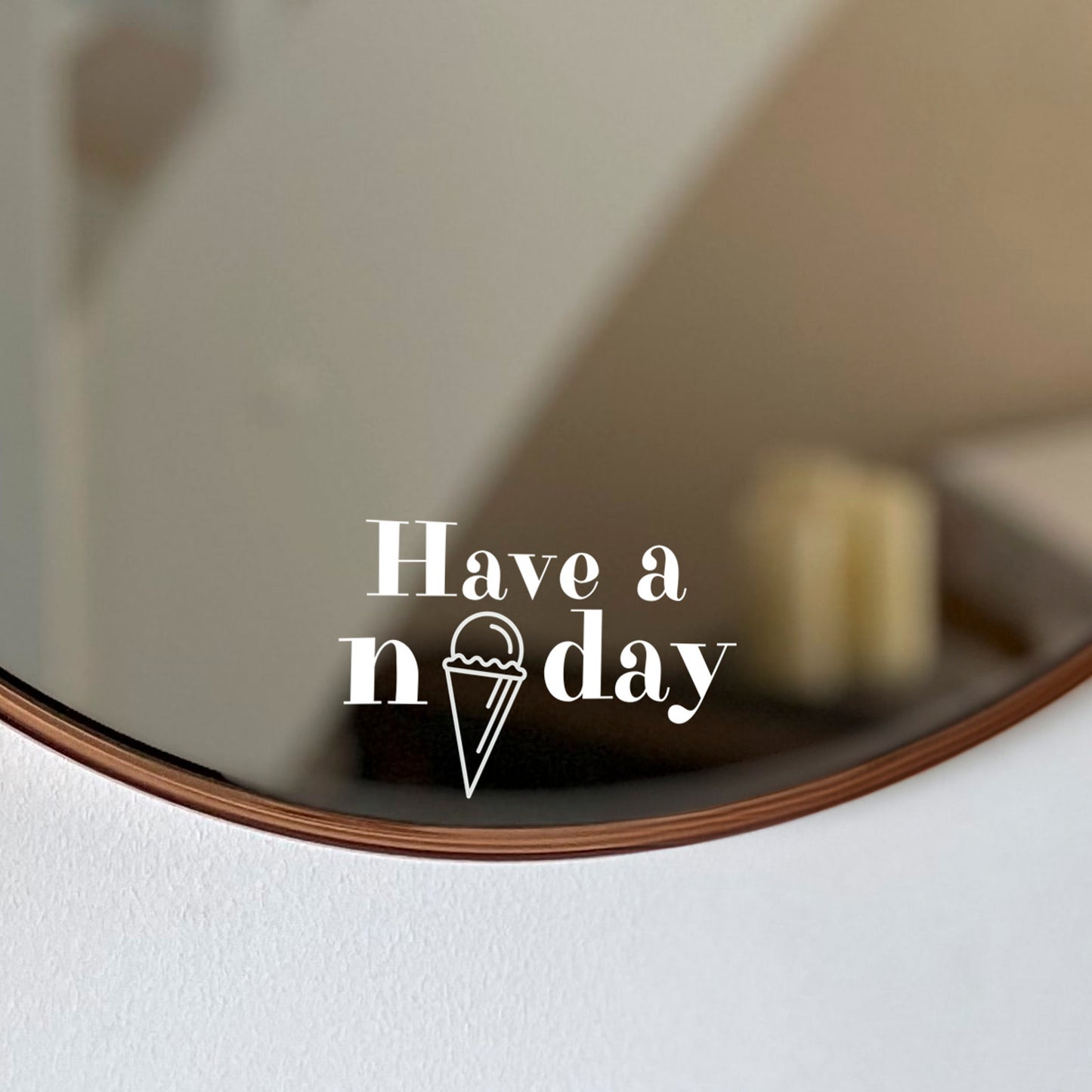 Aufkleber, Sticker "HAVE A NICE DAY"