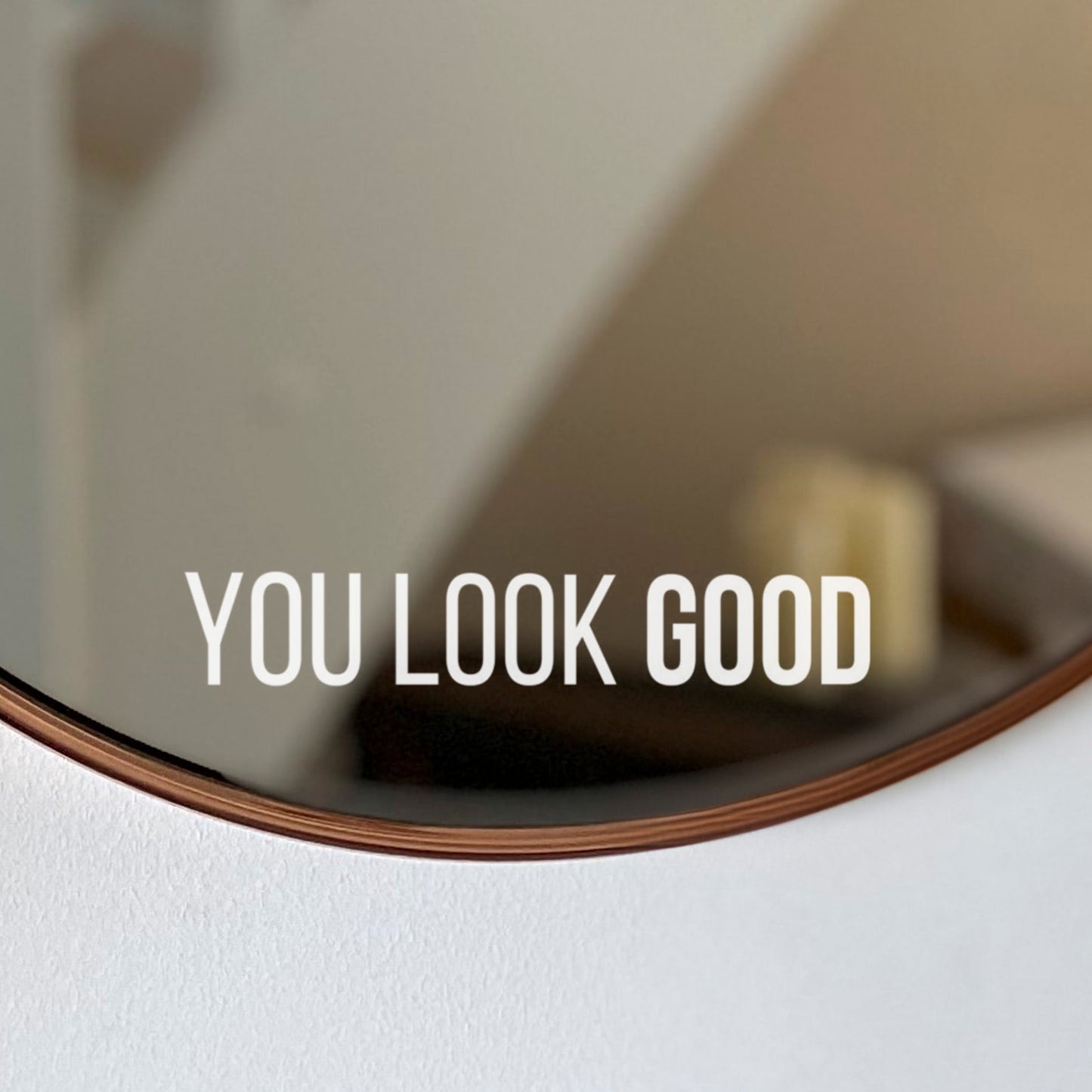 Aufkleber, Sticker "YOU LOOK GOOD"