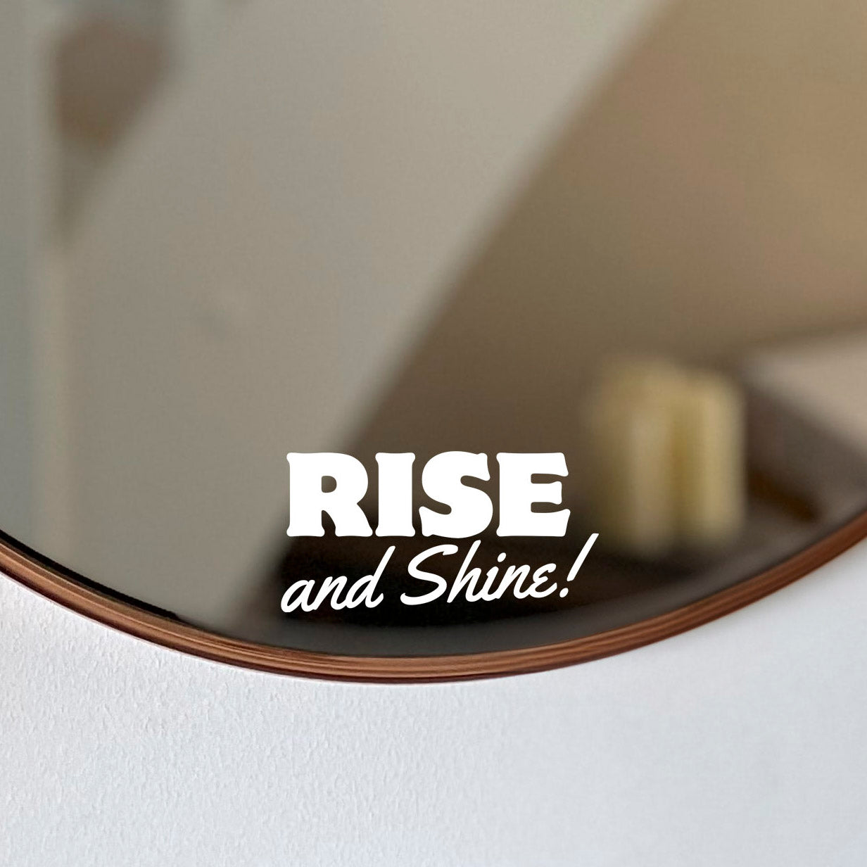 Aufkleber, Sticker "Rise and shine"
