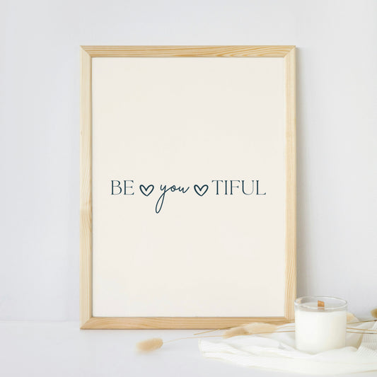 Poster: Be ♥ YOU ♥ tiful