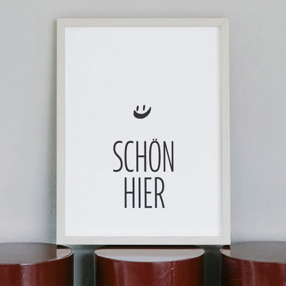 Poster: Schön hier